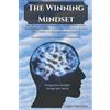 Logan Hamilton The Winning Mindset - How Mindset is everything, how (Tascabile)