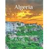 Maca Publications Algeria a hardened explores guide (Tascabile)