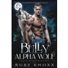 Ruby Knoxx Bully Alpha Wolf (Tascabile) Silver Wolves Black Ops