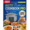 Fuentiy Guxley The Ultimate Ninja Foodi PossibleCooker Cookbook Pro (Tascabile)