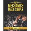 Mike Harrison Auto Mechanics Made Simple (Tascabile)