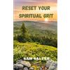 Sam Salter Reset Your Spiritual Grit (Tascabile)