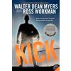 Walter Dean Myers Ross Workman Kick (Tascabile)