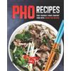 Stephanie Sharp Pho Recipes (Tascabile)