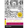 Thames & Hudson Hypnerotomachia Poliphili: The Strife Of Love In A Dream