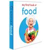 Wonder House My First Book Of Food: First Board Book