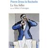 Folio Le Feu follet. (suivi de) Adieu à Gonzague