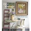 Pimpernel Press Love Vintage: Sourcing, Collecting & Selling Vintage & Decorative Antiques