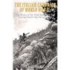 CreateSpace Independent Publishing Platf The Italian Campaign of World War II: The History of the Allied Operations that Knocked Fascist Italy Out of the War