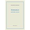 Mirabeau Press Embargo and Other Stories
