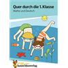 Hauschka Verlag Lernspass ubungsblocke - t661 - quer durch die 1. klasse, mathe und deutsch - a5-ubungsblock: 661