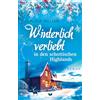 Empire-Verlag (Nova MD) Winterlich verliebt in den schottischen Highlands (Verliebt in Schottland): 2