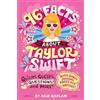 Grosset & Dunlap 96 Facts About Taylor Swift: Quizzes, Quotes, Questions, and More! With Bonus Journal Pages for Writing!