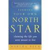 Harmony Books Finding Your Own North Star: Claiming the Life You Were Meant to Live