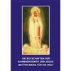 Pearl Verlag Die Botschaften der Barmherzigkeit der Jesusmutter Maria