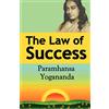 Snowball Publishing The Law of Success: Using the Power of Spirit to Create Health, Prosperity, and Happiness