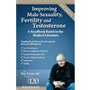 Ingetics LLC Improving Male Sexuality, Fertility and Testosterone