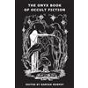 Snuggly Books The Onyx Book of Occult Fiction