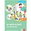 Klett So leicht ist DaZ! - Mein Übungsblock. Niveau: leicht: Deutsch als Zweitsprache in der Grundschule