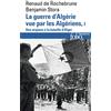 Folio La guerre d'Algérie vue par les Algériens: Tome 1, Le temps des armes. Des origines à la bataille d'Alger