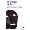 TEMPUS PERRIN Le masque de fer. Per la Scuola media. Con CD Audio. Con CD-ROM: Entre histoire et légende