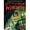Andrews McMeel Publishing Let Me in Your Window: horror stories