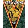 Rebellion Karl the Viking - Volume Two: The Voyage of the Sea Raiders