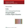 LED Edizioni Universitarie CLIL (Content and Language Integrated Learning) through english in italian higher education