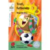 Begona Gold Meadow Troti, futbolero (Tascabile)