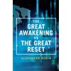 Alexander Dugin The Great Awakening vs the Great Reset (Tascabile)