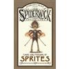 Holly Black Care and Feeding of Sprites: Spiderwick Chronicle (Copertina rigida)