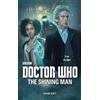 Cavan Scott Doctor Who: The Shining Man (Tascabile)
