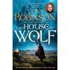 Tony Robinson The House of Wolf (Tascabile) House of Wolf