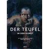 Alix Pare Der Teufel - In der Kunst: Mythische Geschichten üb (Copertina rigida)