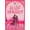 Sofia Aves Wild Wager (Tascabile) Valiant Peak Rodeo