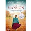 Anne Jacobs La mansión. Tiempo de resurgir / The Mansion. Time for a (Tascabile)