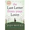 Jojo Moyes The Last Letter from Your Lover (Tascabile)