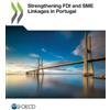 Organisation for Economic Co-operatio Strengthening FDI and SME lin (Tascabile)