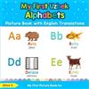 Olma S My First Uzbek Alphabets Picture Book with English Translatio (Tascabile)
