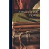 George P Dunbar A Whiff o' the Doric (Copertina rigida)