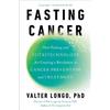 Valter Longo Fasting Cancer (Copertina rigida)