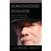 César A. Salgado Acknowledged Legislator (Copertina rigida)