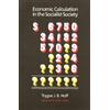 Trygve Hoff Economic Calculation in the Socialist Society (Tascabile)