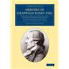 Granville Sharp Memoirs of Granville Sharp, Esq. (Tascabile)