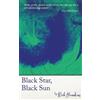 Rich Hawkins Black Star, Black Sun (Tascabile) Black Shuck Signature Novellas