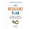 Marie-Hélène Pe Der Resilienzplan: Strategien zur Optimierung der ps (Tascabile)