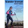 Dawn Nunes Paul Brenton Wander Woman (Tascabile)