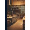 Benson Earle Hi The Epicure's Almanac; Or, Diary of Good Living, by (Tascabile)