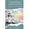 Paul Taylor-McCartney Cornwall Uncharted (Copertina rigida)