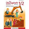 Markus Westerme Das Übungsheft Geometrie 1/2: Mathematische Kompeten (Broschüre)